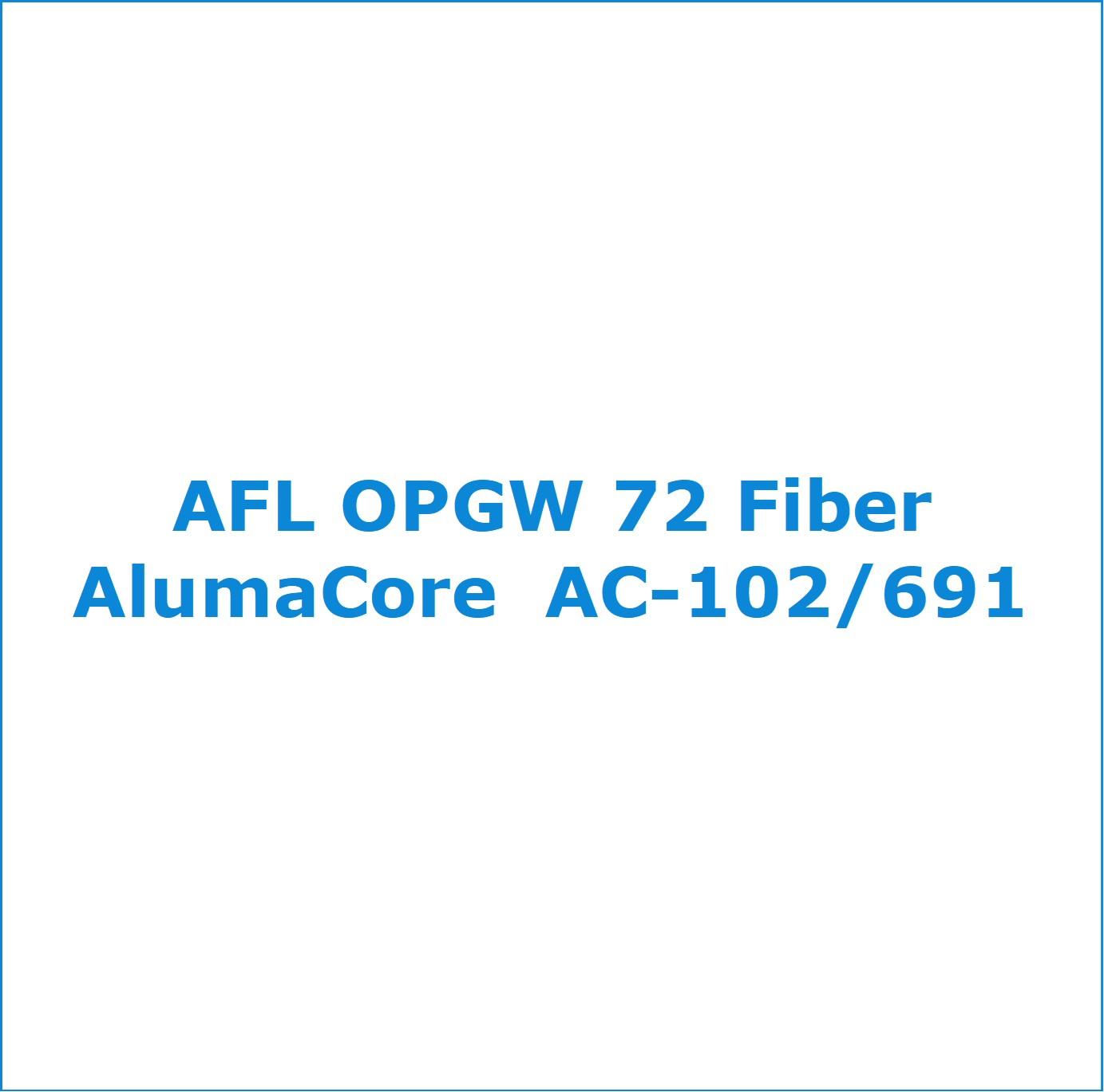 AFL OPGW 72 Fiber AlumaCore AC102/691 Proyectos de Ingeniería