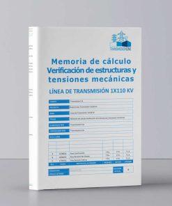 Memoria de cálculo Verificación de estructuras y tensiones mecánicas