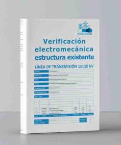 VERIFICACIÓN ELECTROMECÁNICA ESTRUCTURA EXISTENTE